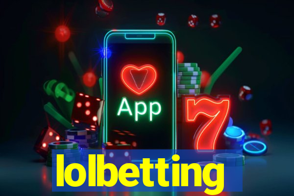 lolbetting