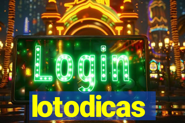 lotodicas