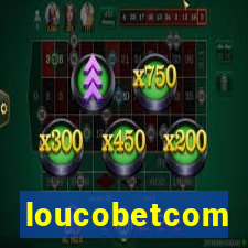 loucobetcom