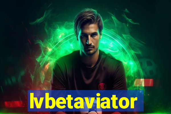 lvbetaviator