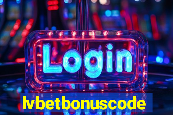 lvbetbonuscode