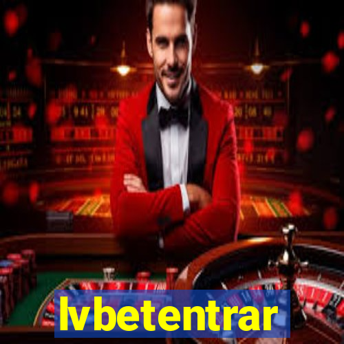 lvbetentrar