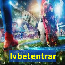 lvbetentrar