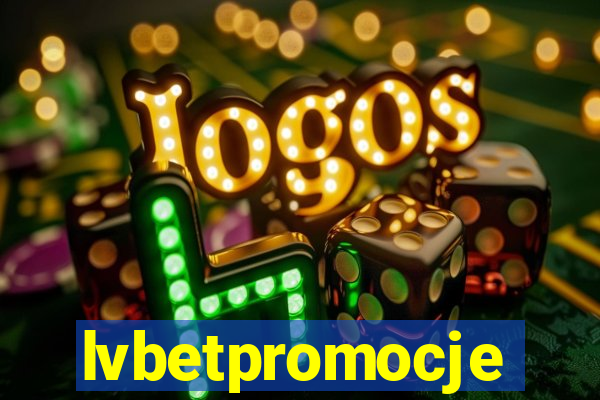lvbetpromocje