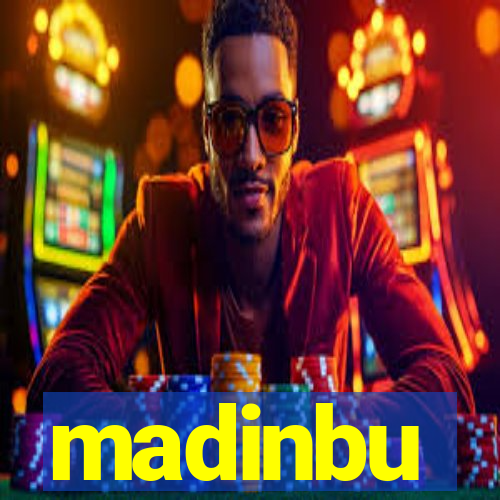 madinbu