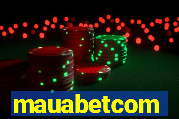 mauabetcom
