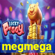 megmega