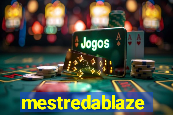 mestredablaze