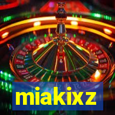 miakixz