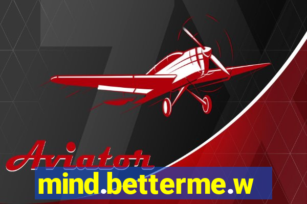 mind.betterme.world