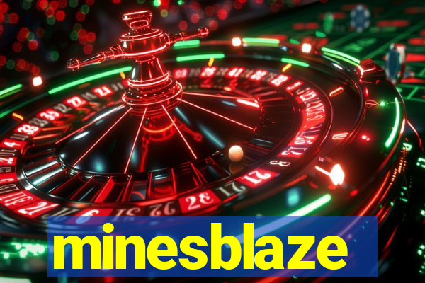minesblaze