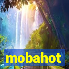 mobahot