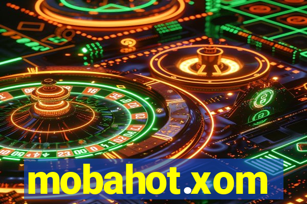 mobahot.xom