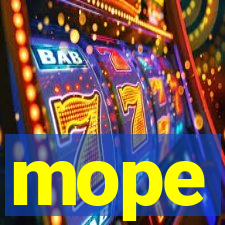 mope