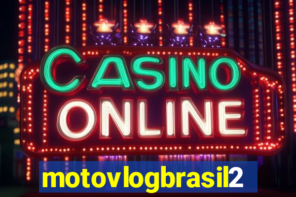 motovlogbrasil2