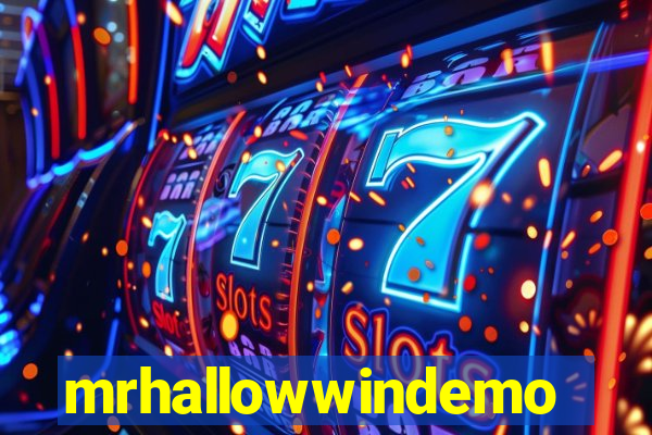mrhallowwindemo