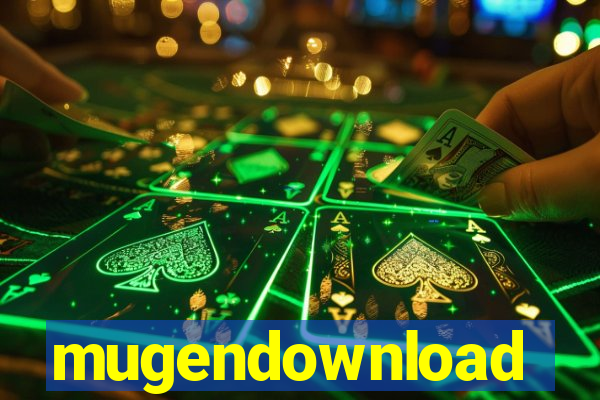 mugendownload