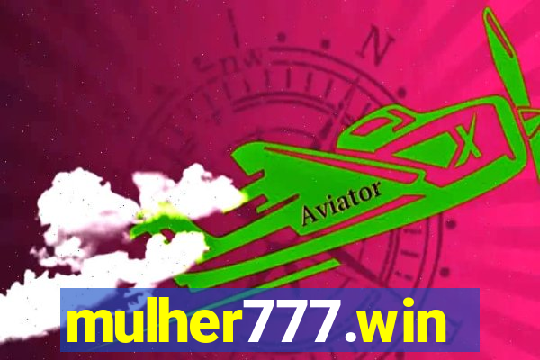 mulher777.win