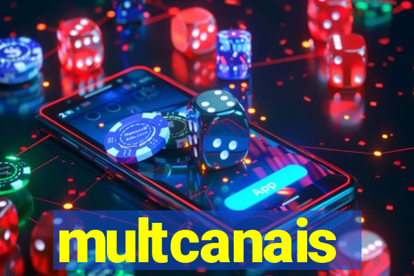 multcanais