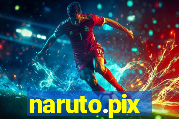 naruto.pix