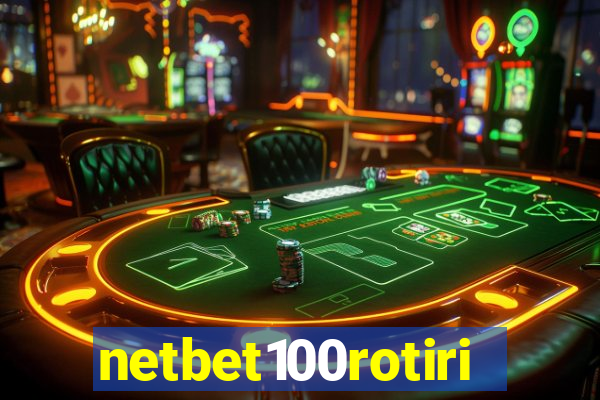 netbet100rotiri