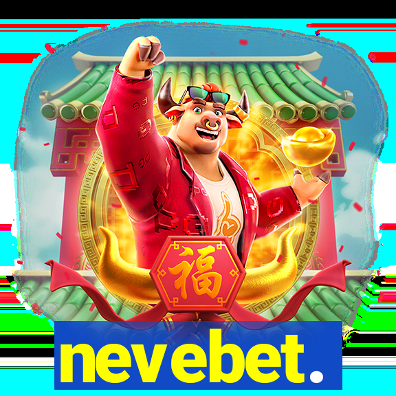 nevebet.