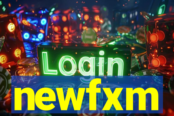 newfxm
