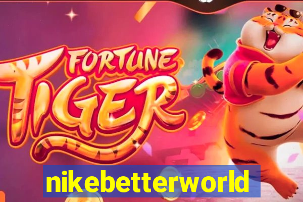 nikebetterworld.com
