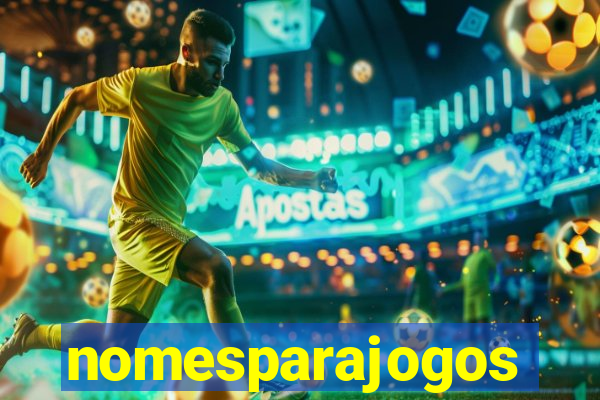 nomesparajogos