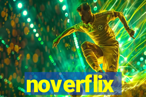 noverflix