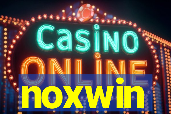 noxwin