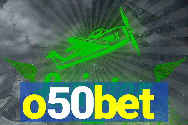 o50bet
