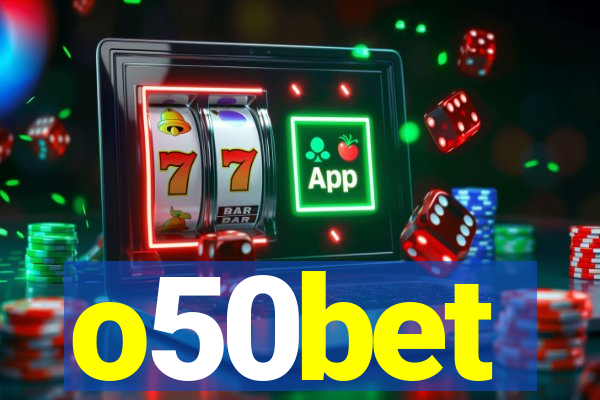 o50bet