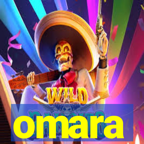 omara