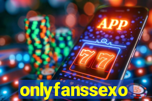 onlyfanssexo