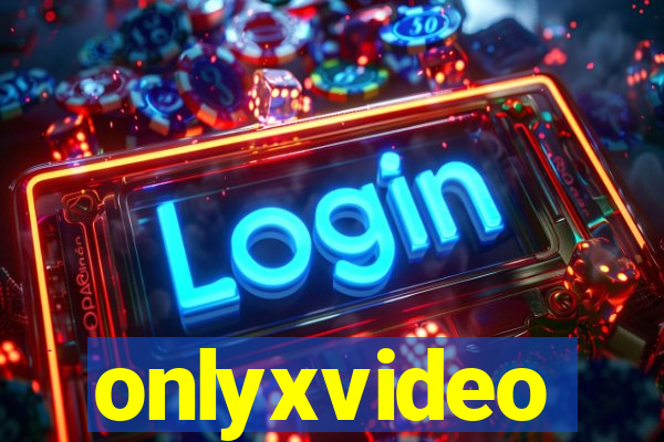 onlyxvideo
