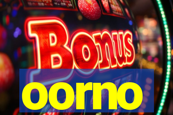 oorno