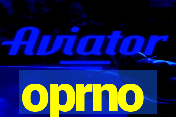 oprno
