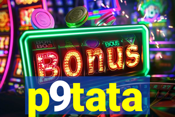 p9tata