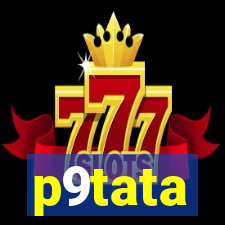 p9tata