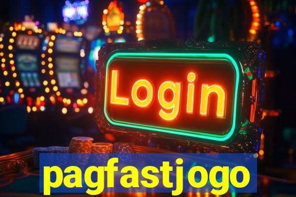 pagfastjogo