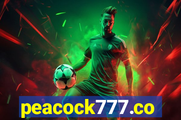 peacock777.co