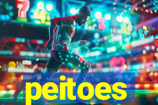 peitoes