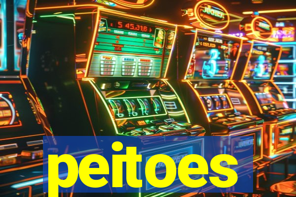 peitoes