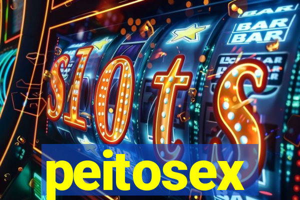 peitosex