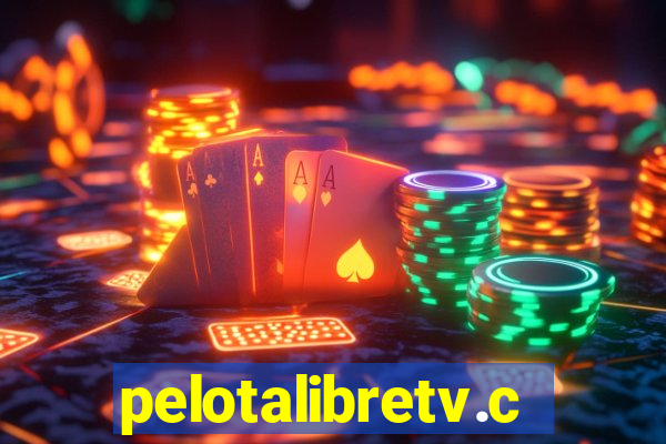 pelotalibretv.com