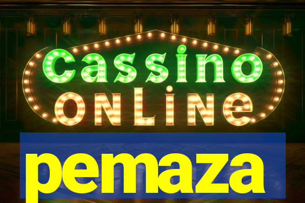 pemaza