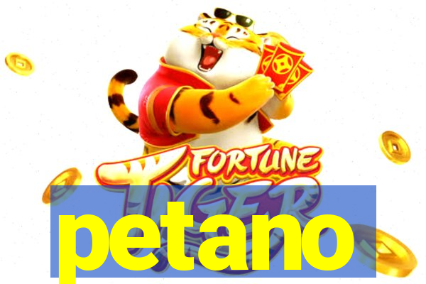 petano