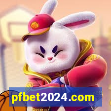 pfbet2024.com