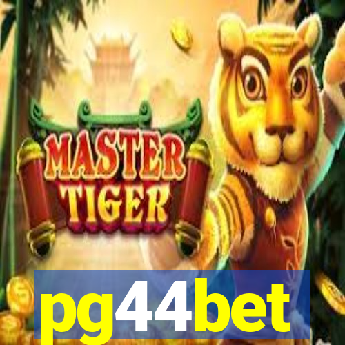 pg44bet